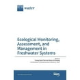 thumbnail image 1 of Ecological Monitoring, Assessment, and Management in Freshwater Systems, (Hardcover), 1 of 1