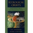 thumbnail image 1 of Ecological Orbits: How Planets Move and Populations Grow, (Hardcover), 1 of 1