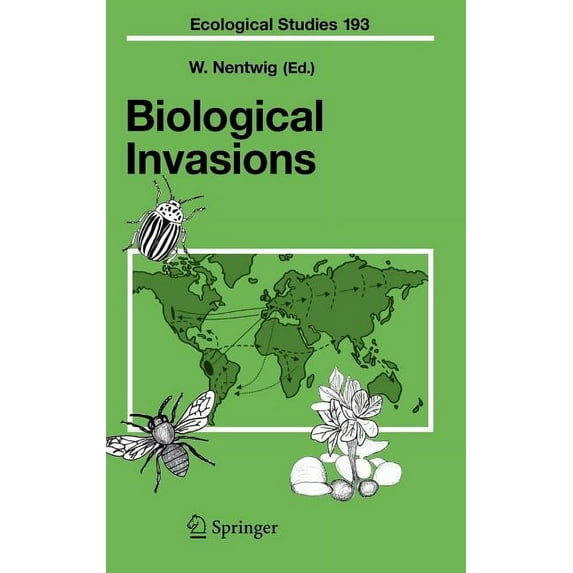 Ecological Studies Biological Invasions, Book 193, (Hardcover)