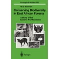thumbnail image 1 of Ecological Studies Conserving Biodiversity in East African Forests: A Study of the Eastern ARC Mountains, Book 155, (Hardcover), 1 of 1