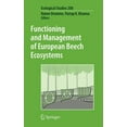 thumbnail image 1 of Ecological Studies Functioning and Management of European Beech Ecosystems, Book 208, (Hardcover), 1 of 1