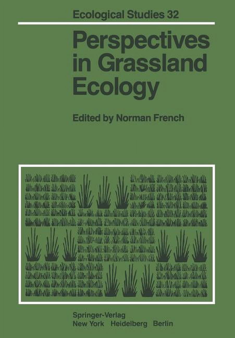 Ecological Studies Perspectives in Grassland Ecology Results and