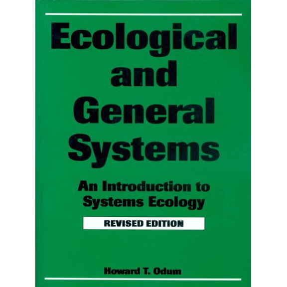 Pre-Owned Ecological and General Systems: An Introduction to Systems Ecology Paperback