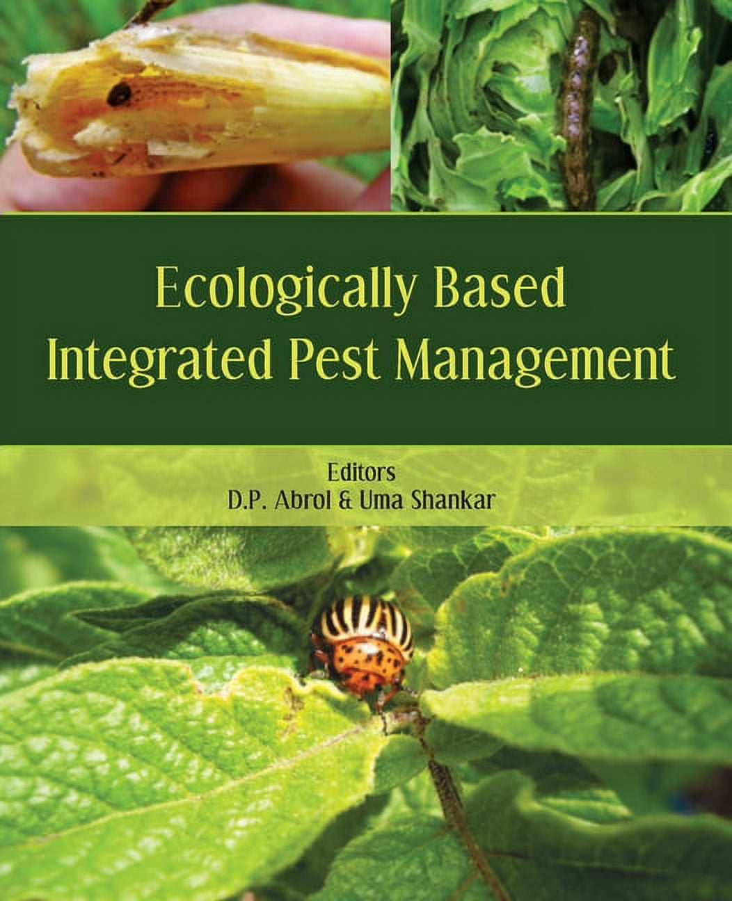Ecologically Based Integrated Pest Management : Part II (Paperback)