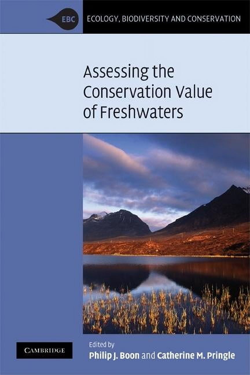 Ecology, Biodiversity and Conservation Assessing the Conservation Value ...