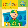 thumbnail image 1 of Pre-Owned Caillou Learns to Recycle: Ecology Club (Paperback) 2897180277 9782897180270, 1 of 1