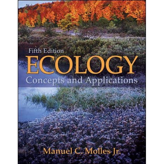 Pre-Owned Ecology: Concepts and Applications (Paperback) 0073383228 9780073383224