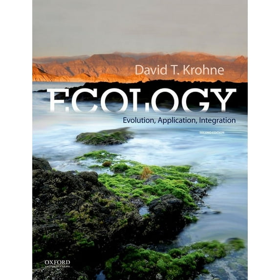 Ecology: Evolution, Application, Integration, (Paperback)
