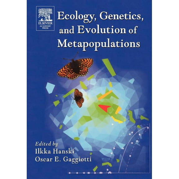 Ecology, Genetics and Evolution of Metapopulations, (Paperback)
