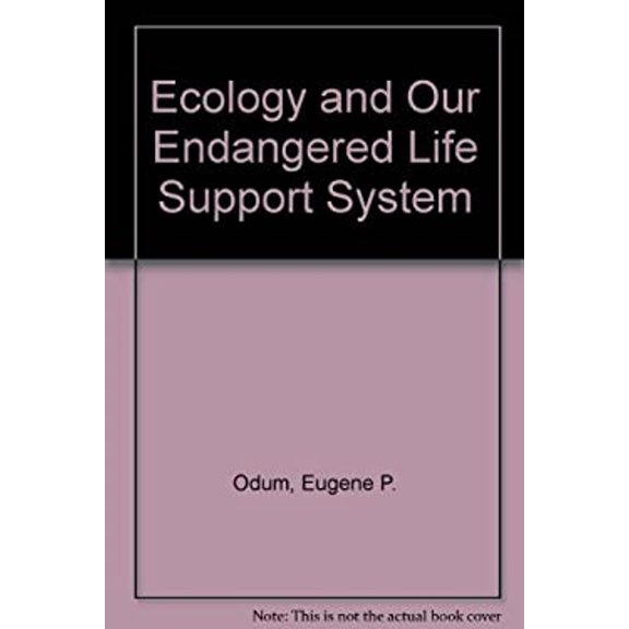 Pre-Owned Ecology and Our Endangered Life-Support Systems (Paperback) 0878936343 9780878936342