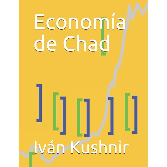 Economa de Chad (Paperback)