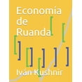 thumbnail image 1 of Economía de Ruanda (Paperback), 1 of 1