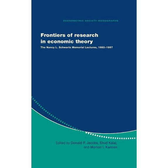 Econometric Society Monographs Frontiers of Research in Economic Theory, Book 29, (Hardcover)