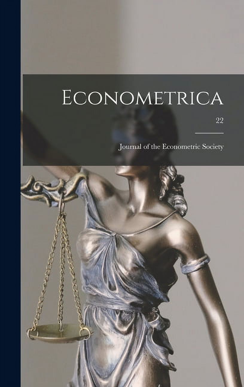 Econometrica: Journal of the Econometric Society; 22, (Hardcover ...