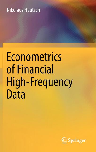 Econometrics of Financial High-Frequency Data (Hardcover) - image 1 of 1
