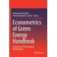 thumbnail image 1 of Econometrics of Green Energy Handbook: Economic and Technological Development, (Paperback), 1 of 1