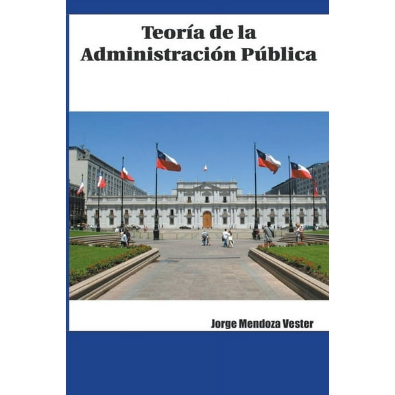 Economia Teora de la Administracin Pblica, (Paperback)