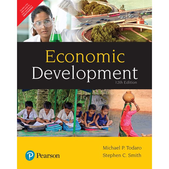 Pre-Owned Economic Development, 12th edition - C SMITH STEPHEN AND TODARO MICHAEL