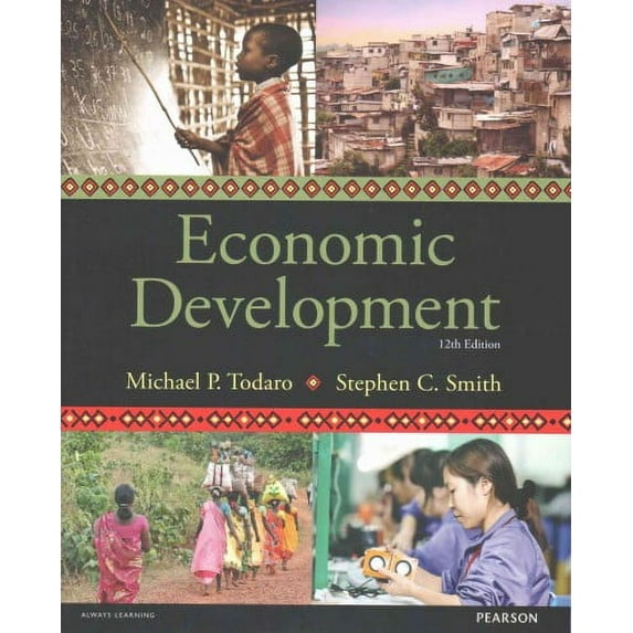 Economic Development (Paperback) by Michael Todaro, Stephen Smith