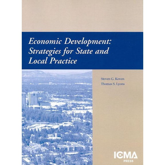 Pre-Owned Economic Development : Strategies for State and Local Practice