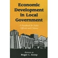 thumbnail image 1 of Economic Development in Local Government: A Handbook for Public Officials and Citizens (Paperback), 1 of 1