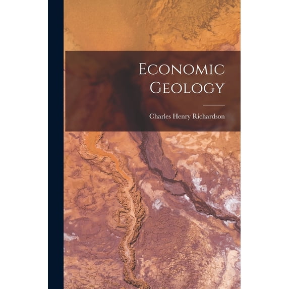 Economic Geology, (Paperback)