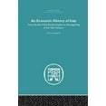 thumbnail image 1 of Economic History An Economic History of Italy: From the Fall of the Empire to the Beginning of the 16th Century, (Paperback), 1 of 1