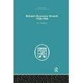 thumbnail image 1 of Economic History Britain's Economic Growth 1920-1966, (Paperback), 1 of 1