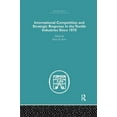 thumbnail image 1 of Economic History International Competition and Strategic Response in the Textile Industries SInce 1870, (Paperback), 1 of 1