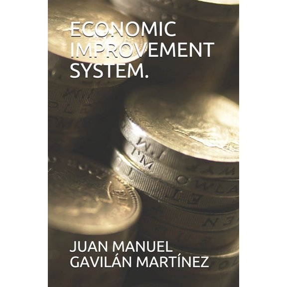 Economic Improvement System., (Paperback)