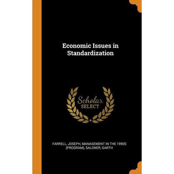 Economic Issues in Standardization (Hardcover)