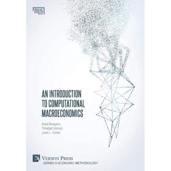 Economic Methodology: An Introduction to Computational Macroeconomics (Hardcover)