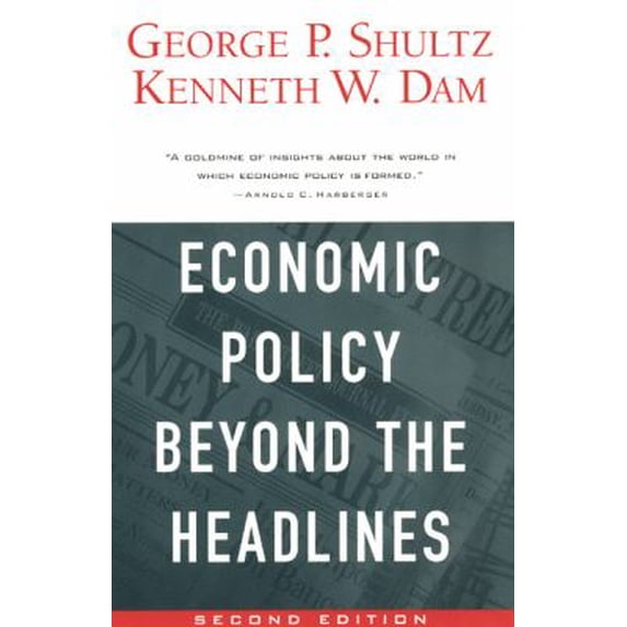 Pre-Owned Economic Policy Beyond the Headlines (Paperback) 0226755991 9780226755991