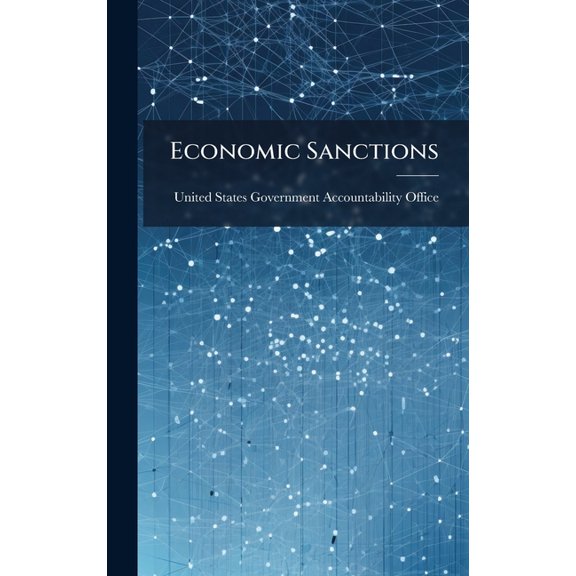 Economic Sanctions, (Hardcover)