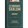 thumbnail image 1 of Economic Shalom: A Reformed Primer on Faith, Work, and Human Flourishing, 1 of 1