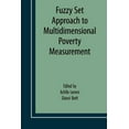 thumbnail image 1 of Economic Studies in Inequality, Social E Fuzzy Set Approach to Multidimensional Poverty Measurement, Book 3, (Paperback), 1 of 1