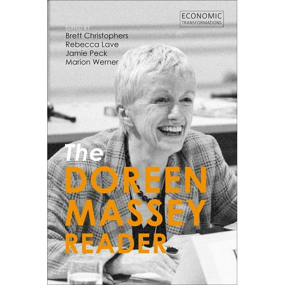 Economic Transformations: The Doreen Massey Reader (Paperback)