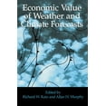 thumbnail image 1 of Economic Value of Weather and Climate Forecasts, (Hardcover), 1 of 1