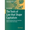 thumbnail image 1 of Economic and Financial Law & Policy - Sh The Tools of Law That Shape Capitalism: And How Altering Their Use Could Give Form to a More Just Society, Book 3, (Paperback), 1 of 1