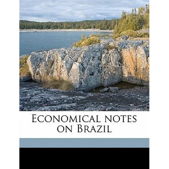 Economical Notes on Brazil Paperback