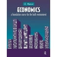 thumbnail image 1 of Economics: A Foundation Course for the Built Environment, (Paperback), 1 of 1
