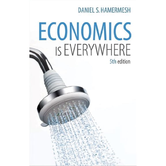 Pre-Owned Economics Is Everywhere (Paperback) 1464185395 9781464185397