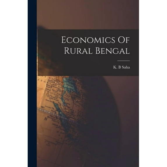 Economics Of Rural Bengal, (Paperback)