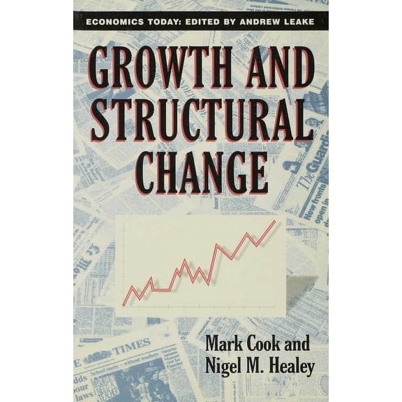 Economics Today Growth and Structural Change, Book 8, (Paperback)