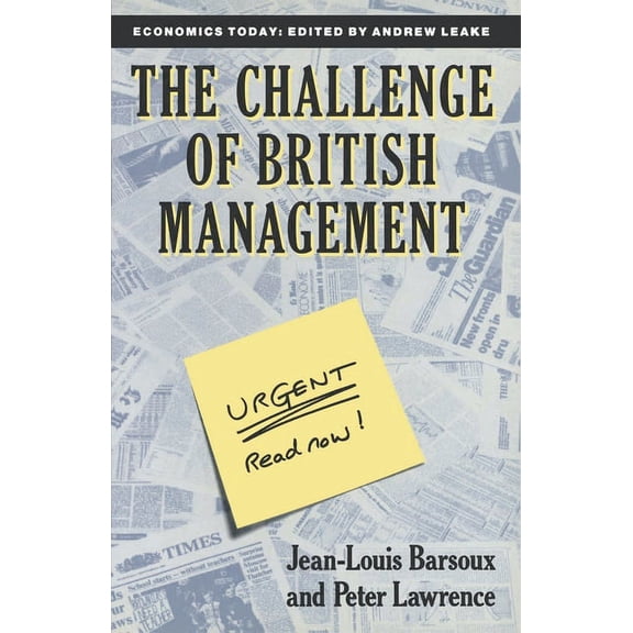 Economics Today The Challenge of British Management, Book 1, (Paperback)