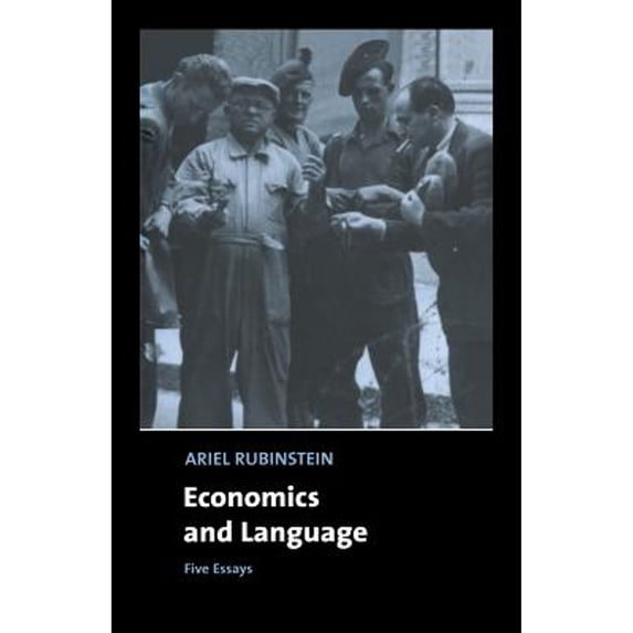 Pre-Owned Economics and Language: Five Essays (Paperback) by Ariel Rubinstein
