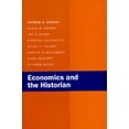 thumbnail image 1 of Pre-Owned Economics and the Historian (Paperback) 0520072693 9780520072695, 1 of 1