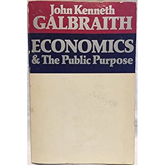 Pre-Owned Economics and the Public Purpose (Paperback) 0395178940 9780395178942
