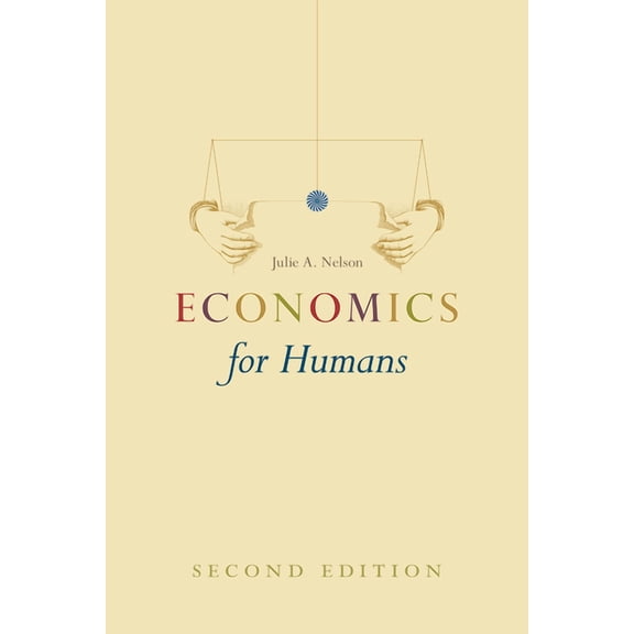 Economics for Humans, Second Edition (Edition 2) (Paperback)
