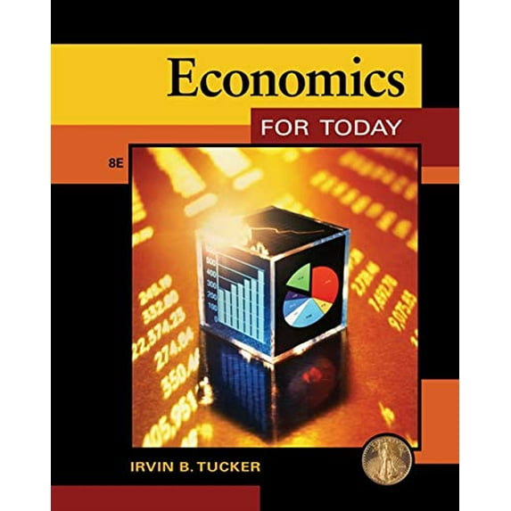 Pre-Owned Economics for Today (Hardcover) 1133190103 9781133190103